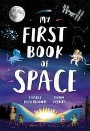 My First Book of Space de Camilla De La Bedoyere