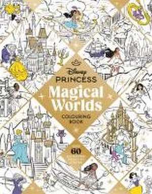 Disney Princess Magical Worlds Colouring Book de Walt Disney