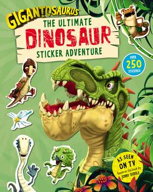 Gigantosaurus - The Ultimate Dinosaur Sticker Adventure de Cyber Group Studios