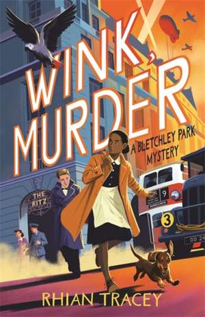 Wink, Murder de Rhian Tracey