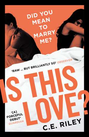 Is This Love?: Longlisted for the 2023 Polari First Book Prize de C. E. Riley