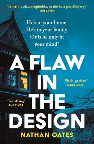 A Flaw in the Design: ‘A psychological thriller par excellence’ Guardian de Nathan Oates