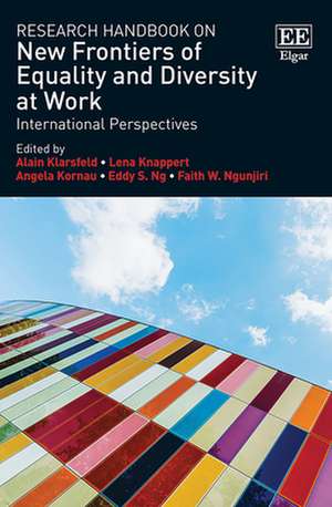 Research Handbook on New Frontiers of Equality and and Diversity at Work – International Perspectives de Alain Klarsfeld