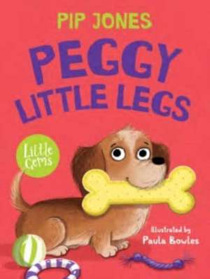 Peggy Little-Legs de Pip Jones