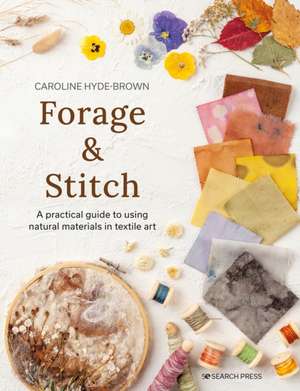 Forage & Stitch de Caroline Hyde-Brown