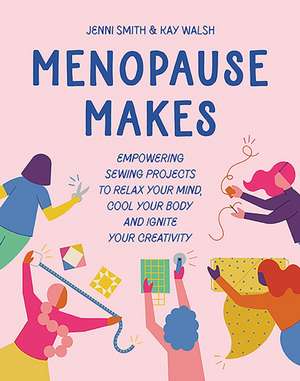 Menopause Makes de Jenni Smith