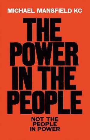 The Power In The People de Michael Mansfield