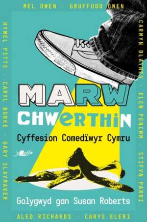 Marw Chwerthin de Amrywiol