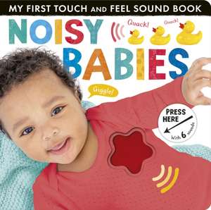 Noisy Babies de Lauren Crisp