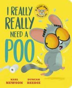 I Really, Really Need a Poo de Karl Newson