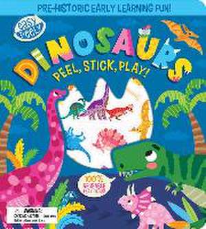 Easy Peely Dinosaurs - Peel, Stick, Play! de Holly Hall