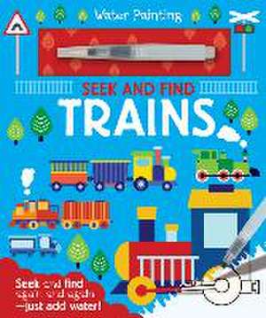 Seek and Find Trains de Georgie Taylor