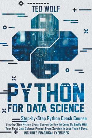 Python for Data Science de Ted Wolf