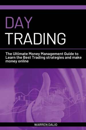 DAY TRADING de Warren Dalio