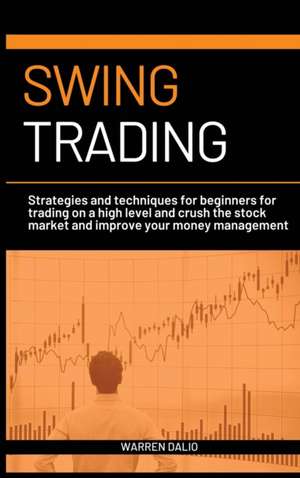 SWING TRADING de Warren Dalio