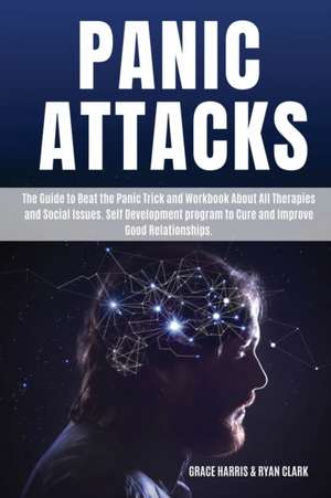 Panic Attacks de Grace Harris