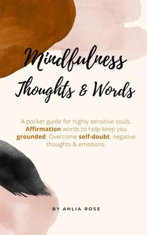 Mindfulness de Ahlia Rose