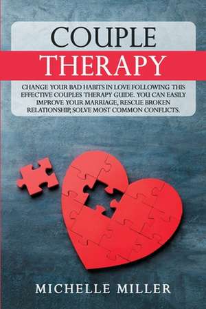 COUPLE THERAPY de Michelle Miller