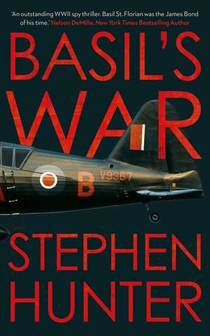 Basil's War de Stephen Hunter