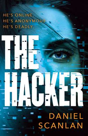 The Hacker de Daniel Scanlan