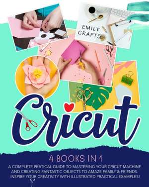 CRICUT de Emily Crafts