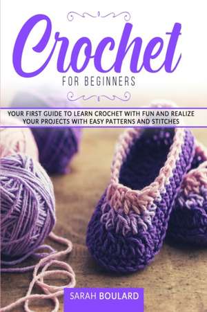 Crochet for Beginners de Sarah Boulard