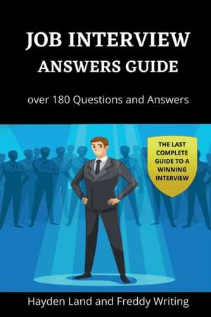 Job Interview Answers Guide de Hayden Land