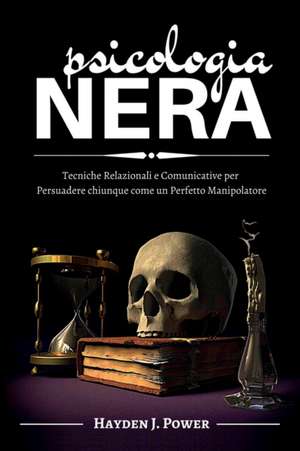 PSICOLOGIA NERA de Hayden J. Power