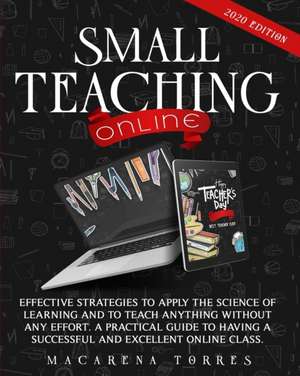 Small Teaching Online de Macarena Torres