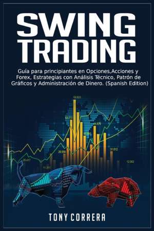 Swing Trading de Tony Correra