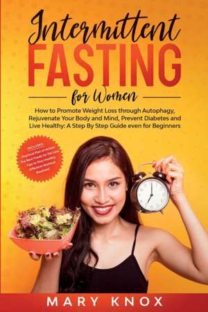 Intermittent Fasting for Women de Mary Knox