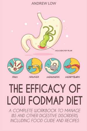 THE EFFICACY OF LOW FODMAP DIET de Andrew Low