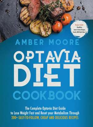 Optavia Diet Cookbook de Amber Moore