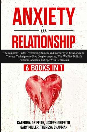 Anxiety in Relationship de Katerina Griffith