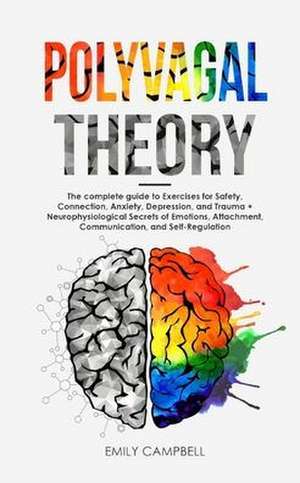 POLYVAGAL THEORY de EMILY CAMPBELL