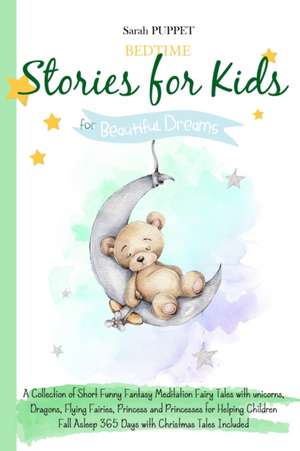 Bed Time Stories for Kids de Sarah Puppet