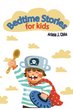 Bedtime Stories for Kids de Sandra Stanton