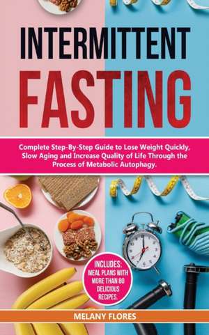 Intermittent Fasting de Melany Flores