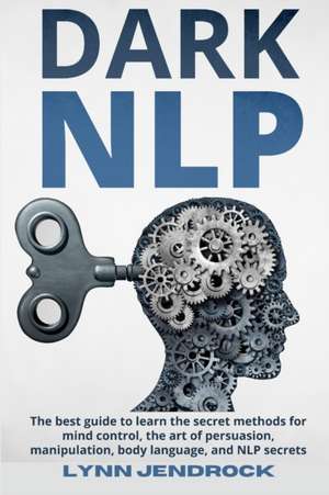 DARK NLP de Lynn Jendrock