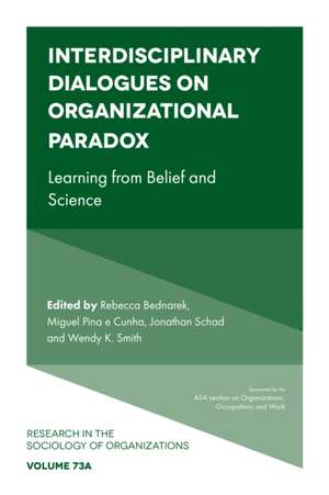 Interdisciplinary Dialogues on Organizational Pa – Learning from Belief and Science de Rebecca Bednarek