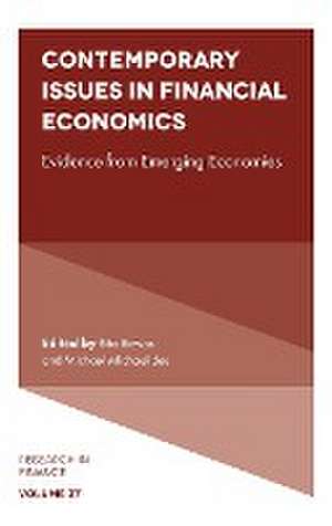 Contemporary Issues in Financial Economics – Evidence from Emerging Economies de Rita Biswas