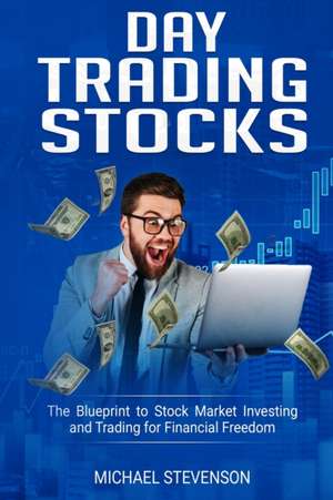 Day Trading Stock de Michael Stevenson