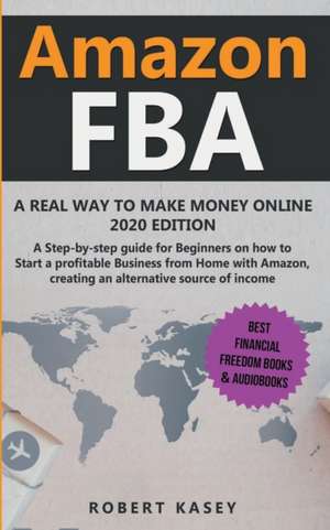 Amazon FBA de Robert Kasey