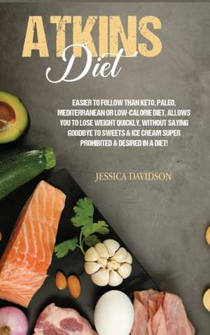 Atkins Diet de Jessica Davidson