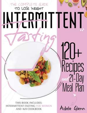 Intermittent Fasting de Adele Glenn