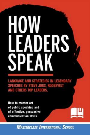 How Leaders Speak de Masterclass International School