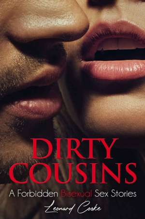 Dirty Cousins de Leonard Cooke