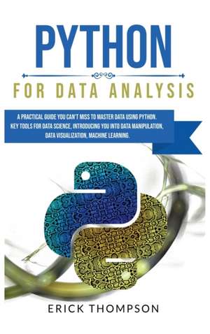 Python for Data Analysis de Erick Thompson