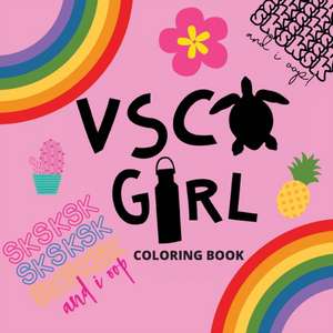 VSCO GIRL COLORING BOOK de Teen Girl Gifts