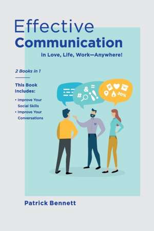 Effective Communication de Patrick Bennett